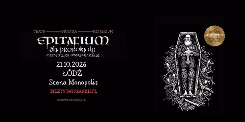 EPITAFIUM DLA PROROKA ILJI - MISTERIUM WIERSZALI\u0143SKIE\/ \u0141\u00d3D\u0179 21\/10\/26 \/SCENA MONOPOLIS