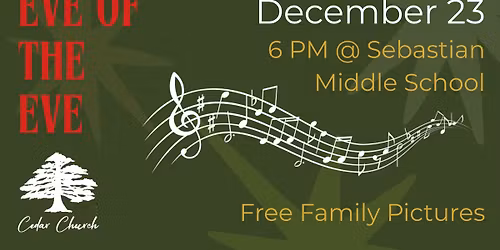 Eve of the Eve Service