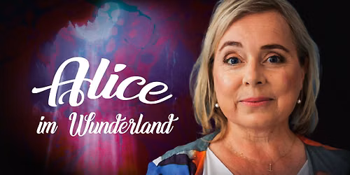 Alice im Wunderland \u2013 Konzertlesung mit ChrisTine Urspruch & Stefan Weinzierl