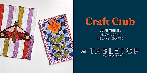 June Craft Club!