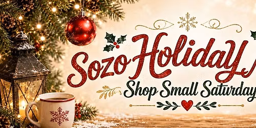 Sozo Holiday Market: Shop Small Saturday