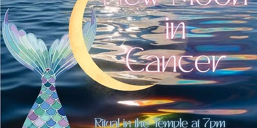 New Moon Ritual in Cancer