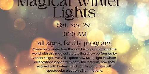 Magical Winter Lights w\/ Jonah Knight (all ages, family program)