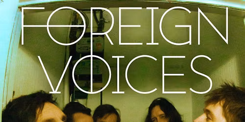 Foreign Voices