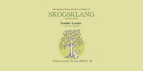 SKOGSKLANG m\/ Sondre Lerche (solo)