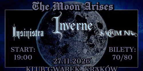 The Moon Arises - "The Black Moon Altar" Release Show | Inverne + Insinistra + Sacrimonia