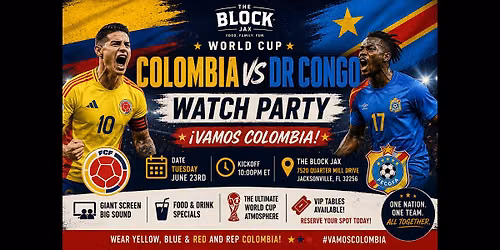 The Block Jax World Cup Watch Party Colombia vs DR Congo