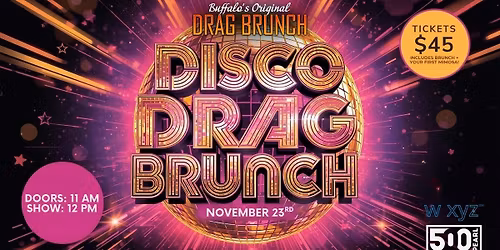 Buffalo's Original Drag Brunch: Disco Edition