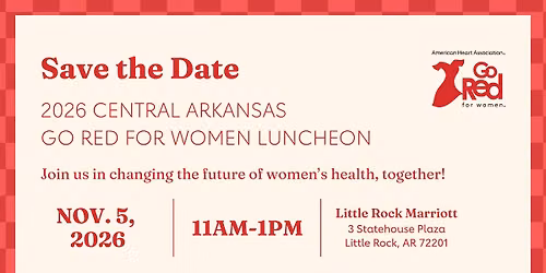 2026 Central Arkansas Go Red for Women