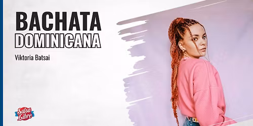 Bachata dominicana solo unisex od podstaw STARTER z Viktorii\u0105 od 01.12