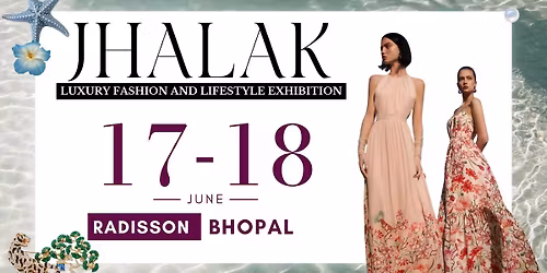 JHALAK EXHIBITION: BHOPAL