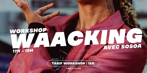 Workshop Waacking w\/ SOSOA