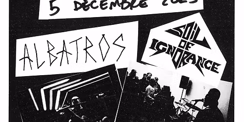Albatros - Soil of Ignorance - Z\u00e9nob, 05-12-2025