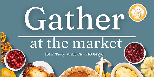 Gather at the Market \u2014 A Harvest Celebration!