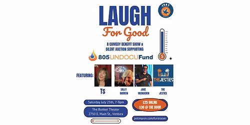 Laugh for Good! A Comedy Benefit Show Supporting 805 Undocufund!