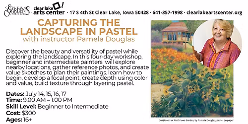 Class: Capturing the Landscape in Pastel with instructor Pamela Douglas
