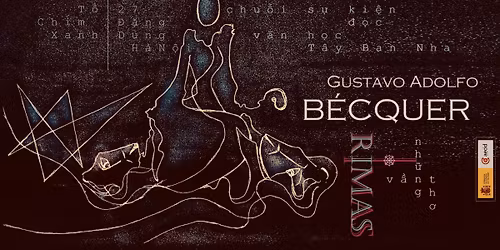 \u0111\u1ecdc \u2018Nh\u1eefng v\u1ea7n th\u01a1\u2019, Gustavo Adolfo B\u00e9cquer || chu\u1ed7i s\u1ef1 ki\u1ec7n \u0111\u1ecdc v\u0103n h\u1ecdc T\u00e2y Ban Nha