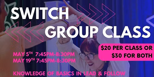 West Coast Swing Switch Group Class