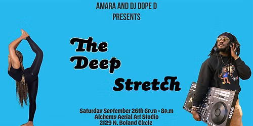 The Deep Stretch