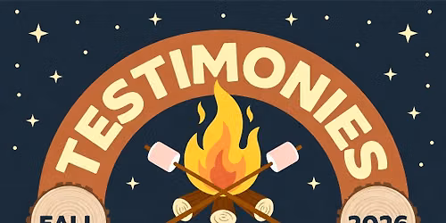 Campfire Testimonies
