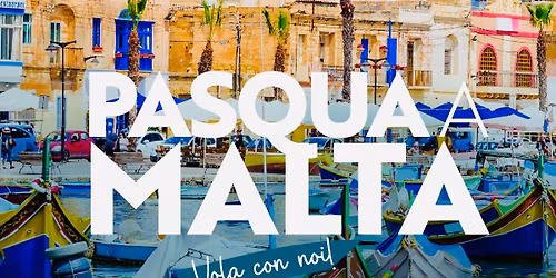 PASQUA a MALTA con STARTREKK