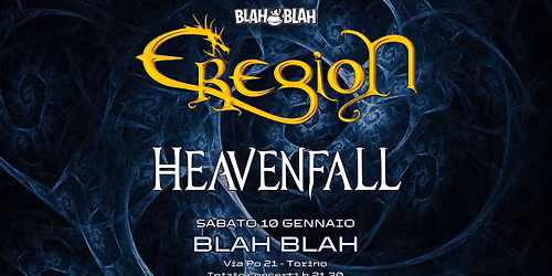 Eregion (Power Metal) + Heavenfall (Heavy Metal) Live al Blah Blah