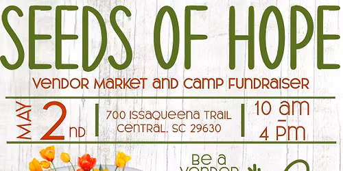 Seeds of Hope: Vendor Market and Camp Fundraiser