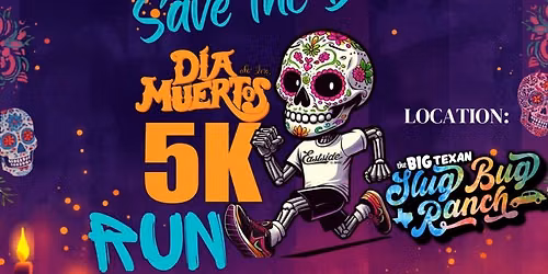 D\u00eda de Los Muertos 5K Run 