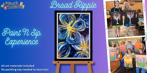 Broad Ripple Paint N Sip \u2013Floating Flowers