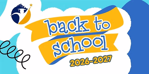 Back to School\/Regreso a classes 2026-2027