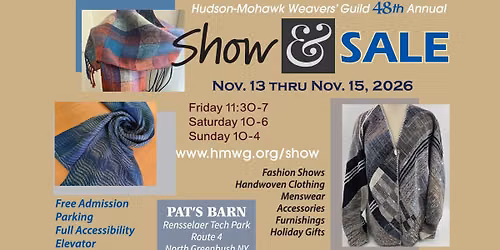 Hudson-Mohawk Weavers' Guild 48th Annual Show & Sale