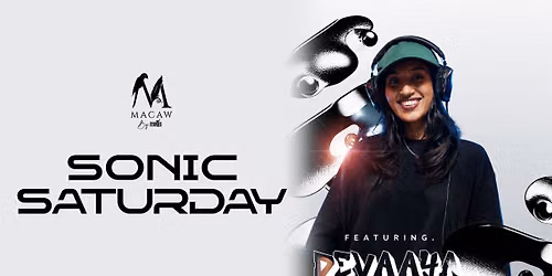 Sonic Saturday ft. DJ Devaaya
