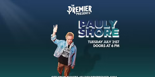 Pauly Shore Live at The Premier