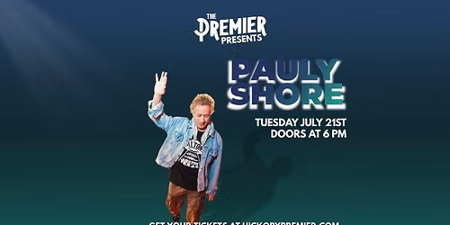 Pauly Shore Live at The Premier