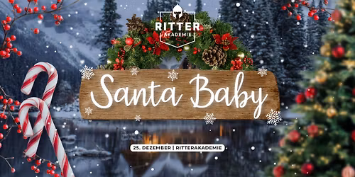 SANTA BABY! - L\u00fcneburgs Weihnachtsparty | Ritterakademie