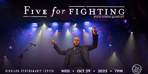 Five for Fighting with String Quartet