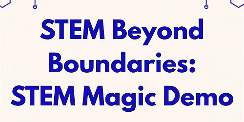 STEM Magic Demo