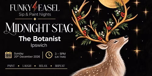 Sip & Paint Night At The Botanist, Ipswich, painting Midnight Stag