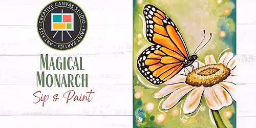 Sip & Paint - Magical Monarch