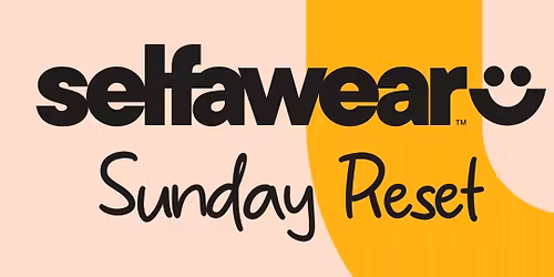 Selfawear Sunday Reset