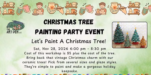 Christmas Tree Painting Party Event @ The Art Den LLC