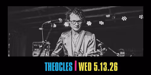 Harry's LIVE Presents Theocles