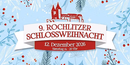 9. Rochlitzer Schlossweihnacht - Samstag