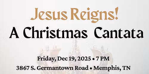 Jesus Reigns! A Christmas Cantata
