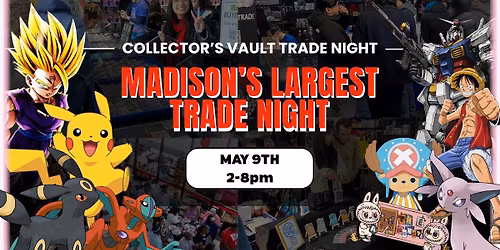 Madison\u2019s Largest Trade Night