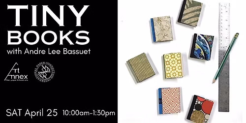 Tiny Books with Andre Lee Bassuet