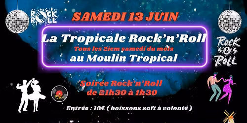 La Tropicale ROCK N ROLL