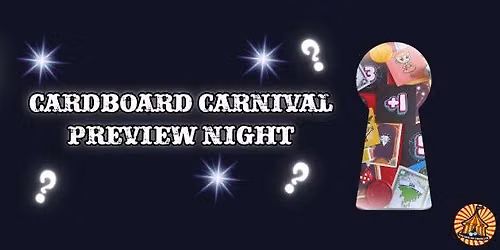 Cardboard Carnival - August 2026