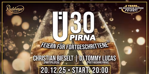 DIE GRO\u00dfE \u00dc-30 PARTY | PIRNA \u2022 20.12.2025