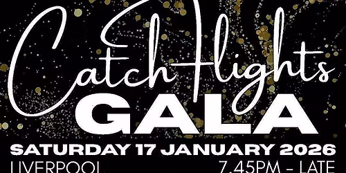 \u2728 CATCH FLIGHTS GALA - THE EVENT OF THE YEAR! \u2728